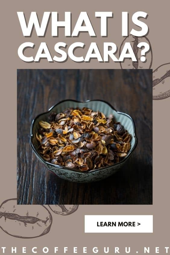 What is Cascara? In Between Coffee and Tea